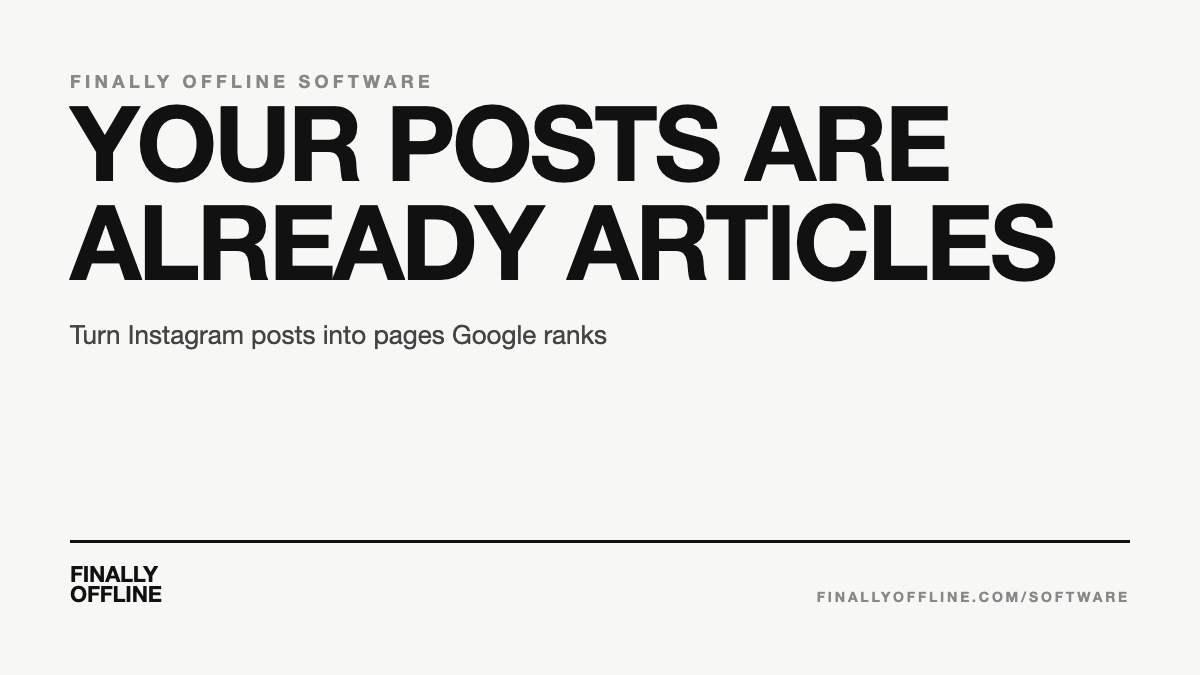 Typographic cover reading Your Posts Are Already Articles